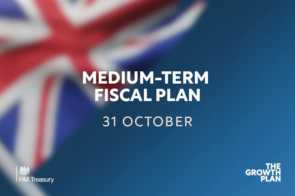 Medium Term Fiscal Plan – 31 October 2022